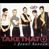 Take That - I Found Heaven [CDS] '1992