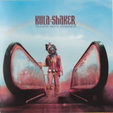 Kula Shaker - Peasants Pigs & Astronauts (10th Anniversary Limited Edition, CD1) '2010