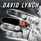 David Lynch - Crazy Clown Time '2011