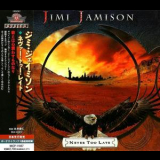 Jimi Jamison - Never Too Late '2012