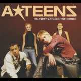 A-Teens - Halfway Around The World '2001