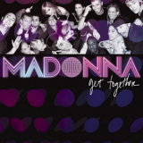 Madonna - Get Together '2006