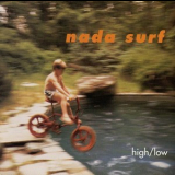 Nada Surf - High-Low '1996
