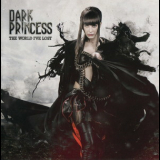 Dark Princess - The World I've Lost '2012