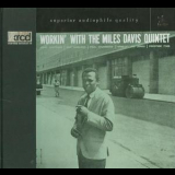 Miles Davis Quintet - Workin' With The Miles Davis Quintet (xrcd) '1956