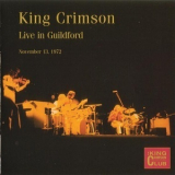 King Crimson - Live In Guildford (November 13, 1972) '2003
