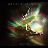 Richard Thompson - Electric '2013