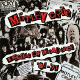 Motley Crue - Decade Of Decadence '81-'91 '1991