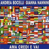 Andrea Bocelli - Ama Credi E Vai '2006