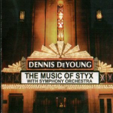 Dennis Deyoung - The Music Of Styx Live With Symphony Orchestra (CD2) '2004