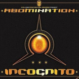 Abomination - Incognito '2010