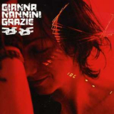 Gianna Nannini - Grazie '2006