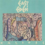 East Of Eden - Kalipse '1997