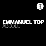 Emmanuel Top - Absolu '2012