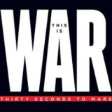 30 Seconds To Mars - This Is War [CDS] '2010