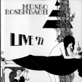 Museo Rosenbach - Live 72 '1972