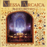 Franco Battiato - Messa Arcaica '1994