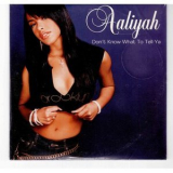 Aaliyah - Don't Know What To Tell Ya '2002