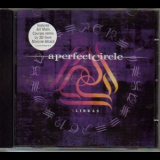 A Perfect Circle - 3 Libras '2000