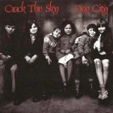 Crack The Sky - Dog City '1990
