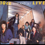 10cc - Live And Let Live '1977
