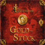 Die Irrlichter - Goldstuјck '2008