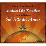Modena City Ramblers - Sul Tetto Del Mondo '2011