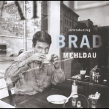 Brad Mehldau - Introducing Brad Mehldau '1995
