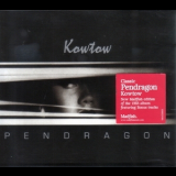 Pendragon - Kowtow (2012 Remastered Edition) '1988