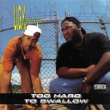 Ugk - Too Hard To Swallow '1992