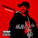 Chamillionaire - Mixtape Messiah 6 '2009