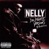 Nelly - Da Derrty Versions - The Reinvention '2003