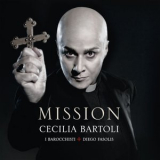 Cecilia Bartoli - Mission (agostino Steffani) (1654-1728) '2012