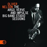 Oliver Nelson - Oliver Nelson Big Band Sessions (CD1) '2006