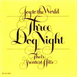Three Dog Night - Joy To The World-their Greatest Hits '1975