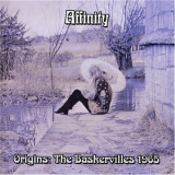 Affinity - Origins: The Baskervilles 1965 '2007
