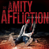 The Amity Affliction - Severed Ties '2008