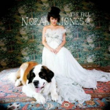 Norah Jones - The Fall (Deluxe Edition) (2CD) '2009