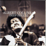 Albert Collins - Deep Freeze - Live At The Fillmore West 1969 (CD1) '2005