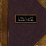 Brandi Carlile - The Story '2007