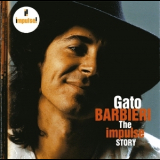 Gato Barbieri - The Impulse Story '2006