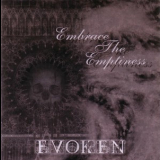 Evoken - Embrace The Emptiness '1998