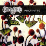 Estradasphere - Passion For Life (Live) '2004