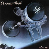 Persian Risk - Rise Up (Re-released 1997) '1986