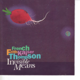 French Frith Kaiser Thompson - Invisible Means '1990