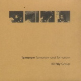 Bill Fay Group - Tomorrow Tomorrow And Tomorrow '1978