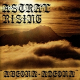 Astral Rising - Abeona Adeona '1993