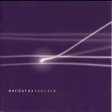 Mandalay - Solace (Limited Edition, 2CD) '2001