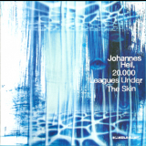 Johannes Heil - 20.000 Leagues Under The Skin '2003
