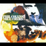 Phil Collins - True Colors '1998
